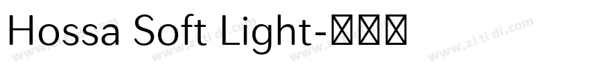 Hossa Soft Light字体转换